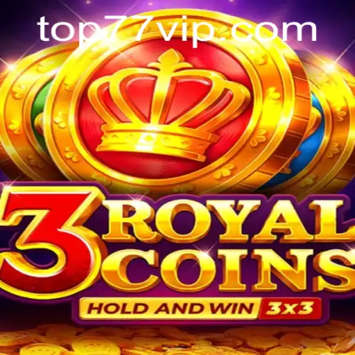 Descubra o Fascinante Mundo de 3royalcoins e 77VIP.COM