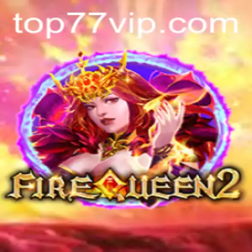 FireQueen2: Uma Imersão no Mundo das Slots Online