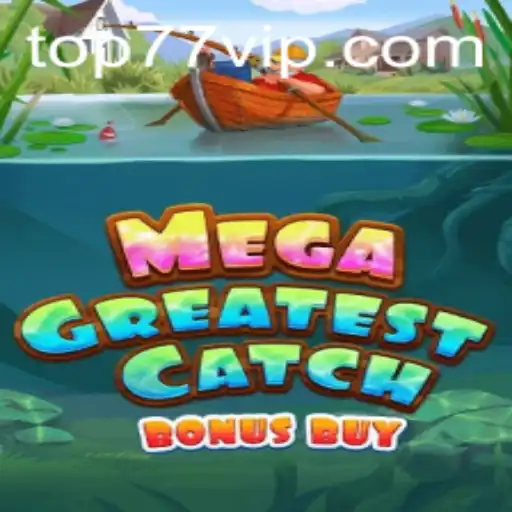 Descubra MegaGreatestCatchBonusBuy: Uma Nova Sensação no Mundo dos Jogos