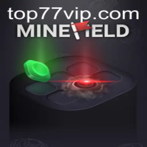 Descubra a Aventura do Jogo MineField com 77VIP.COM
