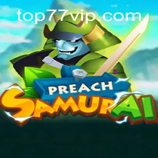 PreachSamurai: Explorando o Novo Fenômeno de Jogo