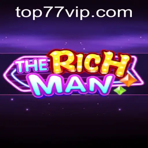 TheRichMan: A nova sensação dos jogos com 77VIP.COM